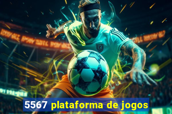 5567 plataforma de jogos